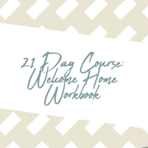 Welcome Home Workbook