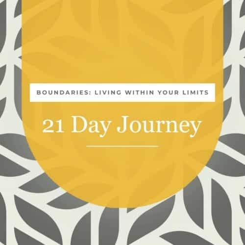 21 Day Journey: Boundaries
