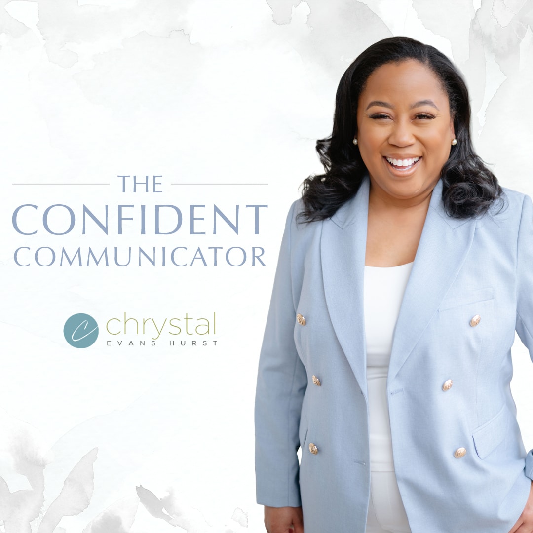 The Confident Communicator